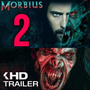 MORBIUS 2 Trailer Marvel Studio | Movie Trailer 2024 (HD)